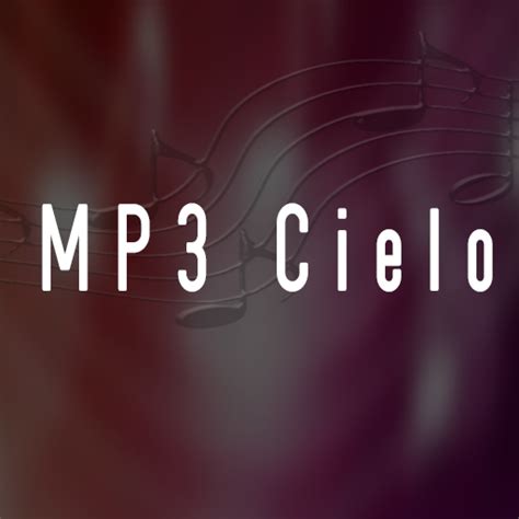 mp3 cielo